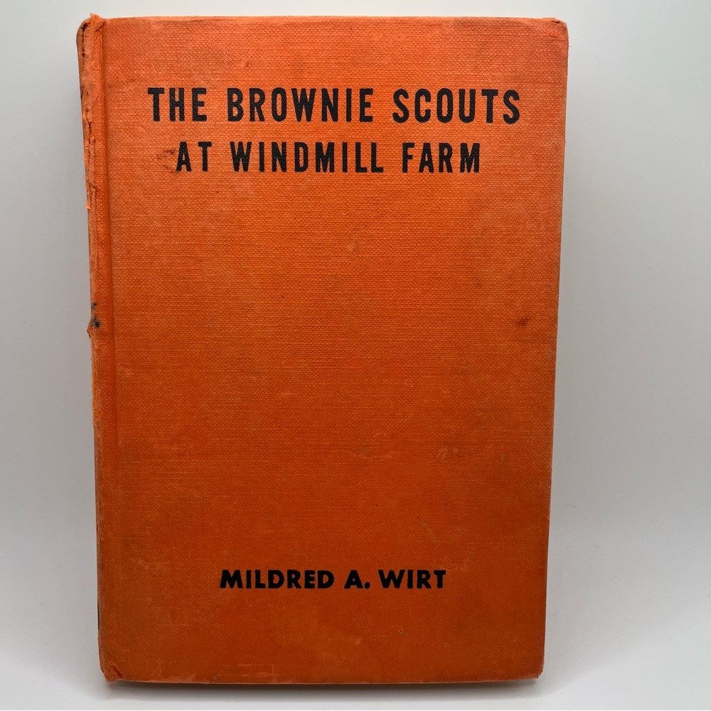 Vintage The Brownie Scouts At Windmill Farms Mildred Writ Book 1953 HEAVY WEAR